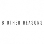 8 other reasons